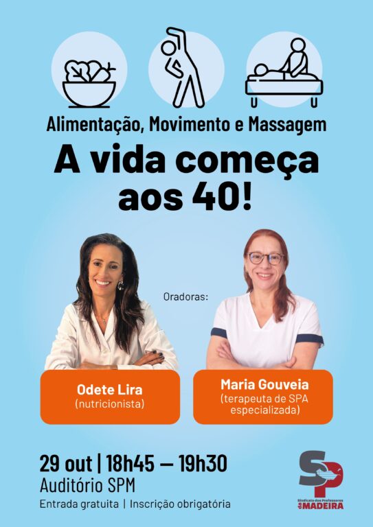 A vida começa aos 40! auditório SPM
